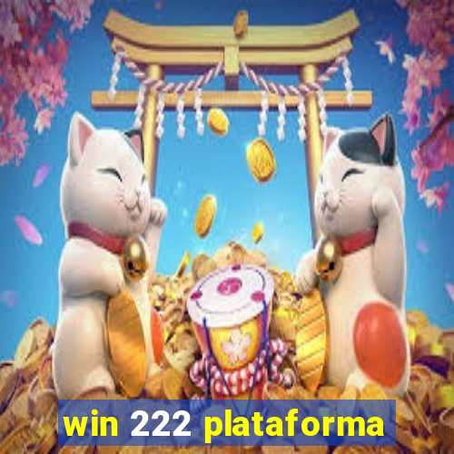 win 222 plataforma